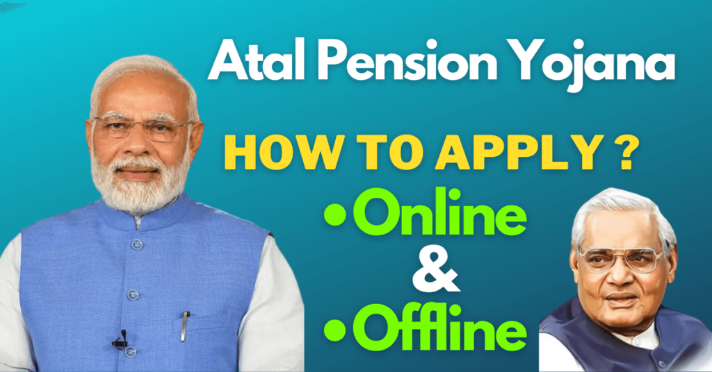 Atal Pension Yojana Online Apply 2024: Atal Pension Yojana Form PDF ...